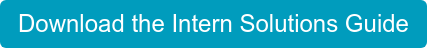Download the Intern Solutions Guide